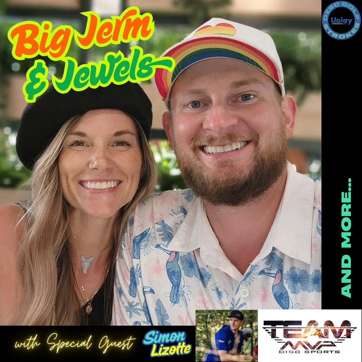 Jeremy "Big Jerm" & Jewels Koling with Special Guests Simon Lizotte & More